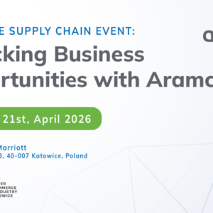 Aramco Europe Supply Chain Event | 21 kwietnia 2026 r